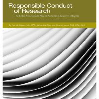 Responsible Conduct of Research: The Roles Associations Play in Promoting Research Integrity