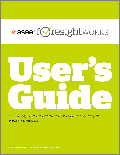 ASAE ForesightWorks User's Guide (PDF)
