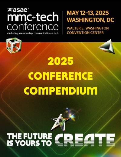 Membership, Marketing, Communications + Tech Conference 2025 Conference Compendium (PDF)