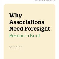 Why Associations Need Foresight Research Brief