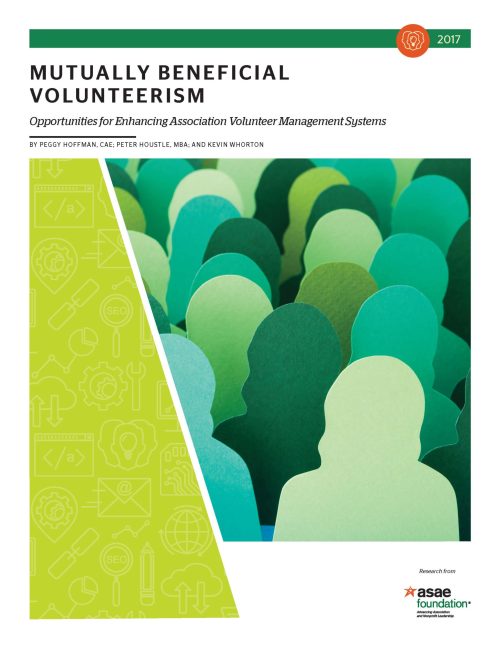 Mutually Beneficial Volunteerism: Opportunities for Enhancing Association Volunteer Management Systems