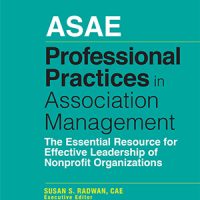 Professional Practices in Association Management, 4th Ed