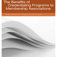 The Benefits of Credentialing Programs to Membership Associations