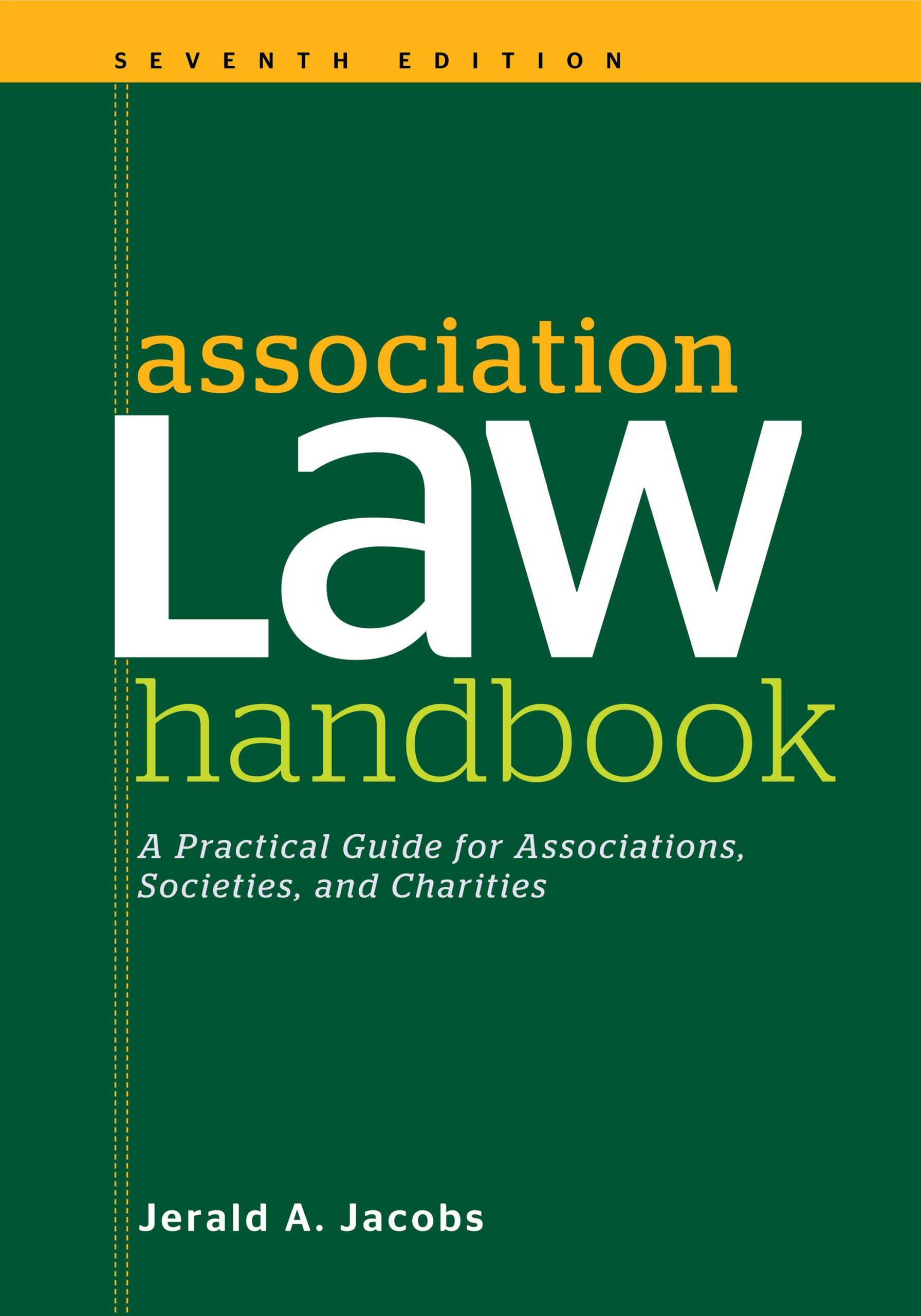 Association Law Handbook, 7th Edition