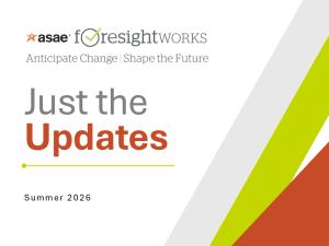 ASAE ForesightWorks Just the Updates Summer 2026 Collection