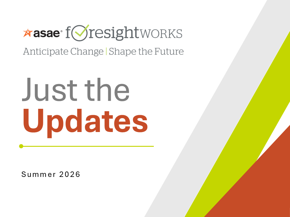 ASAE ForesightWorks Just the Updates Summer 2026 Collection